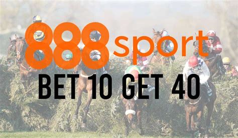 888 bet 10 get 40